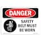 Signmission OSHA Danger Sign, Safety Belt Must Be Worn, 10in X 7in Aluminum, 10" W, 7" H, Landscape OS-DS-A-710-L-1697 - alternate 1